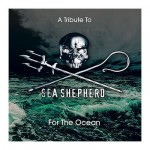 V.A. „A Tribute To Sea Shepherd – For The Ocean“