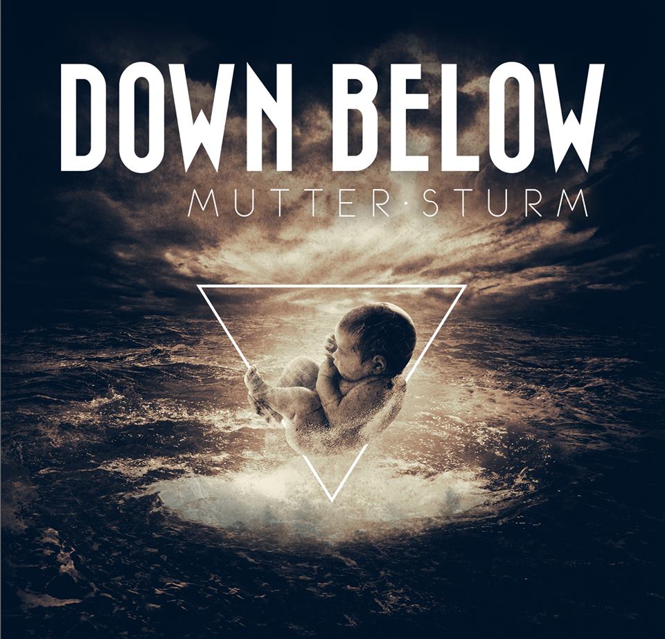 Down Below enthüllen Artwork ihres Albums „Mutter Sturm“