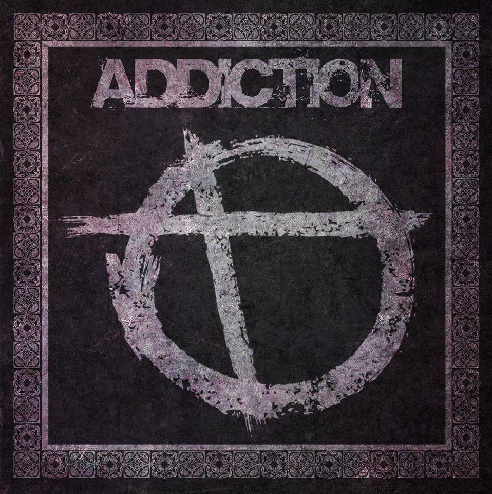 Addiction „Addiction“
