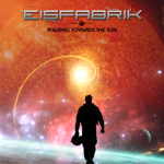 Eisfabrik veröffentlichen EP „Walking Towards The Sun“