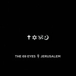 Neues Video: The 69 Eyes präsentieren „Jerusalem“