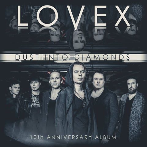 Lovex präsentieren Jubiläumsalbum „Dust Into Diamonds“