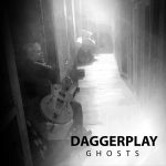 Daggerplay stellen mit „Ghosts“ ihre neue Single vor