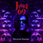 Jyrki 69 „Helsinki Vampire“