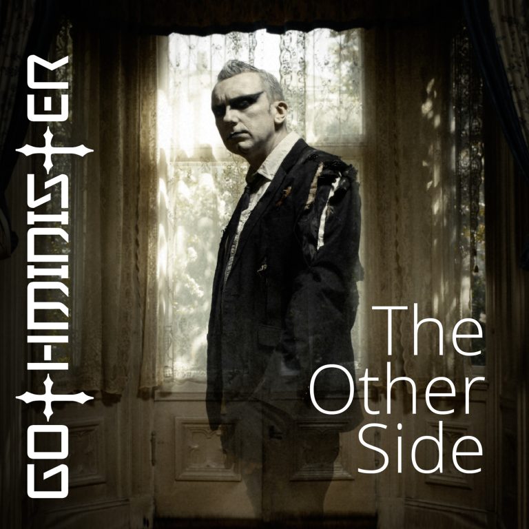 Reingehört: Gothminister „The Other Side“